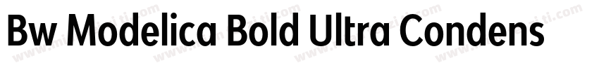 Bw Modelica Bold Ultra Condensed字体转换